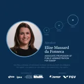 Elize Massard da Fonseca, PhD - FGV EAESP