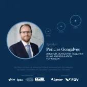 Péricles Gonçalves, PhD – FGV Direito Rio