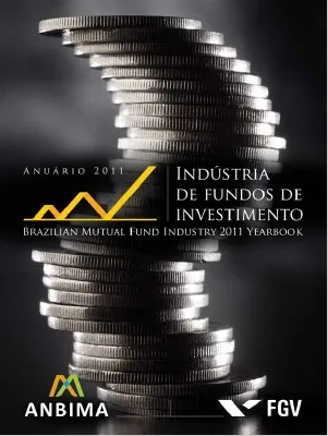 Anuário da Indústria de Fundos de Investimento 2011