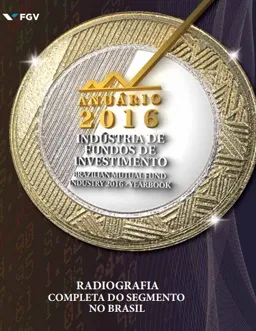 Anuário da Indústria de Fundos de Investimento 2016