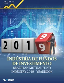 Anuário da Indústria de Fundos de Investimento 2019