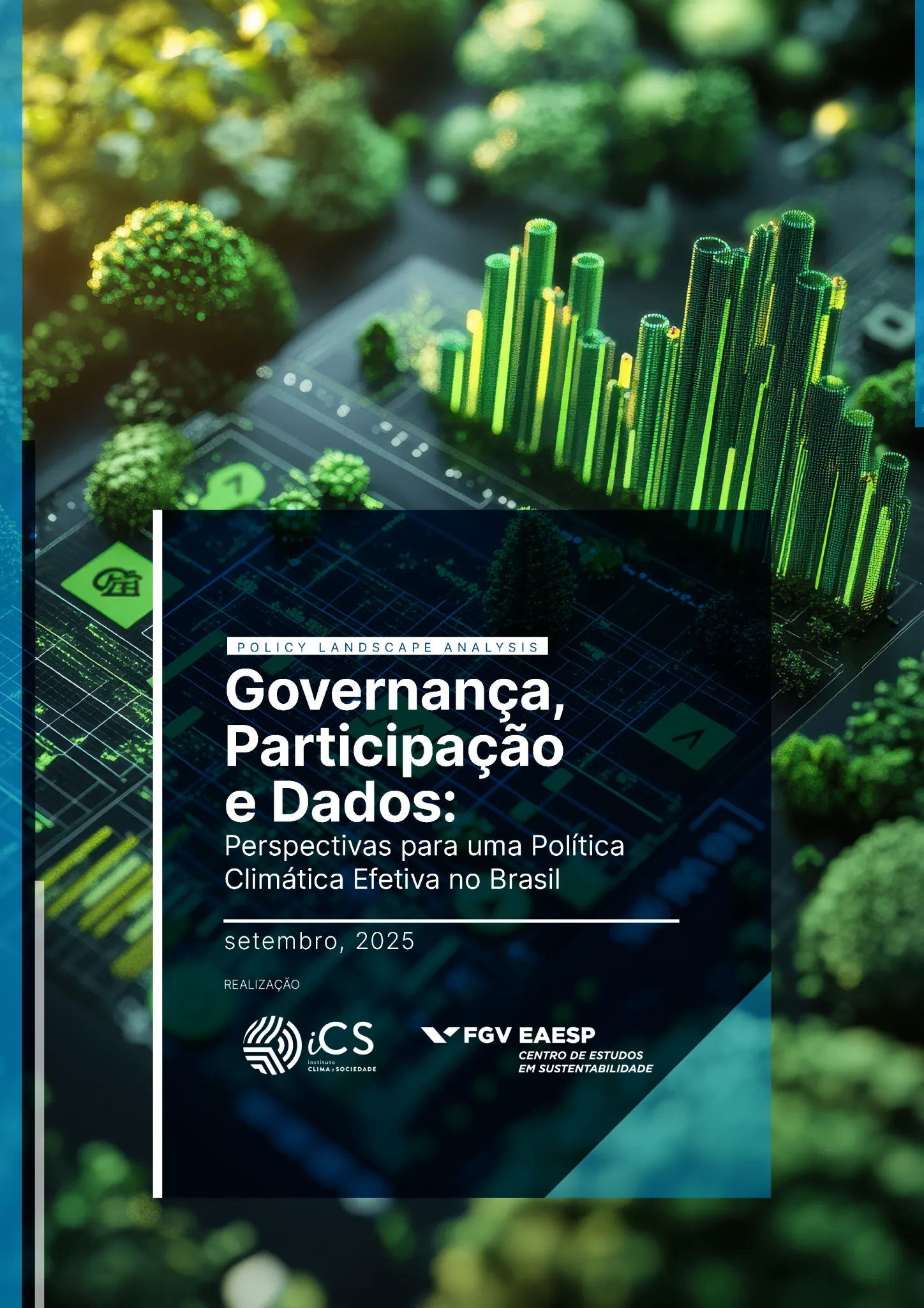 Policy Landscape Analysis | Governança, Participação e Dados: Perspectivas para uma Política Climática Efetiva no Brasil