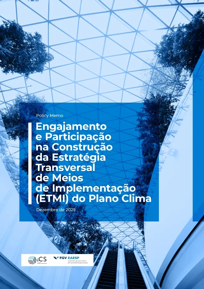 Policy Memo | Engajamento e Participação na Construção da Estratégia Transversal de Meios de Implementação (ETMI) do Plano Clima