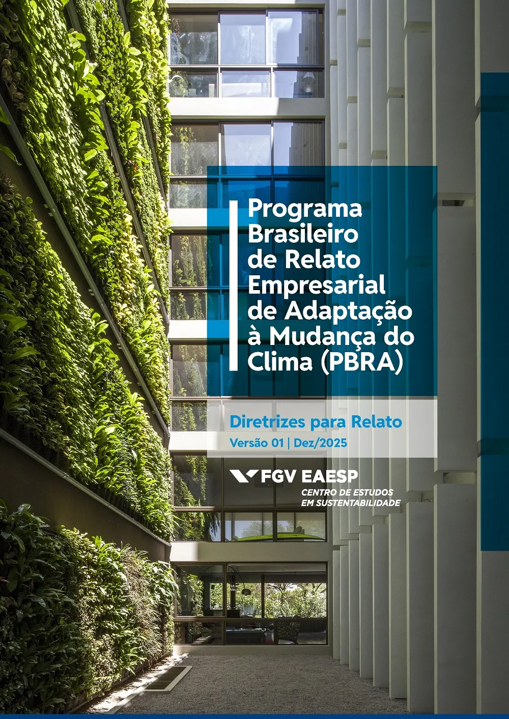 Programa Brasileiro de Relato Empresarial de Adaptação à Mudança do Clima (PBRA)