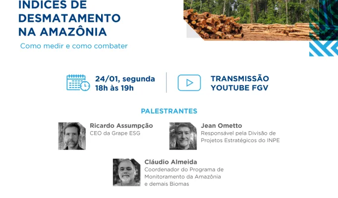 Webinar | Índices de desmatamento na Amazônia