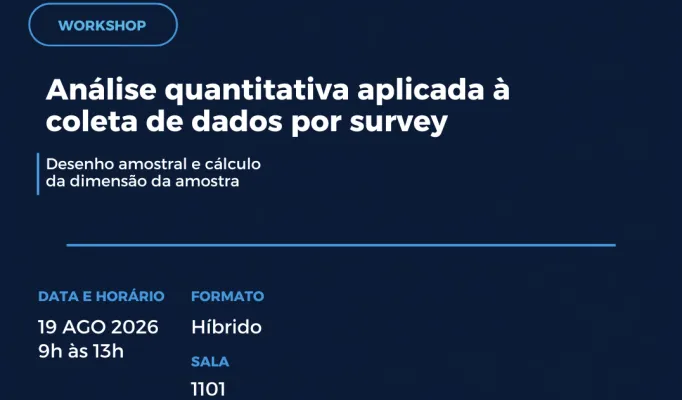 Workshop | Análise quantitativa aplicada à coleta de dados por survey