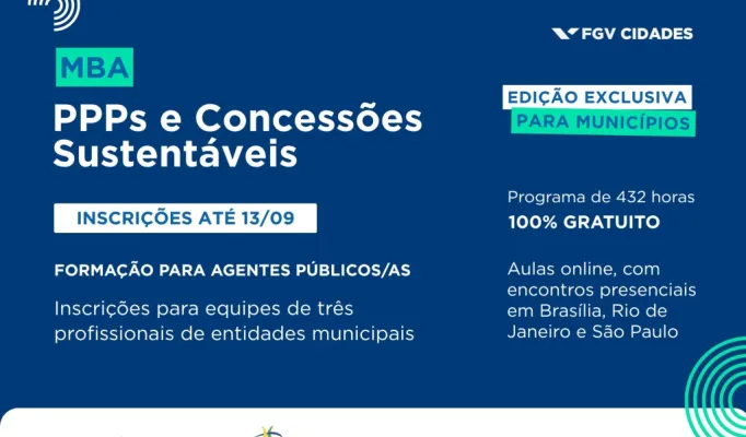 MBA em PPPs e Concessões Sustentáveis