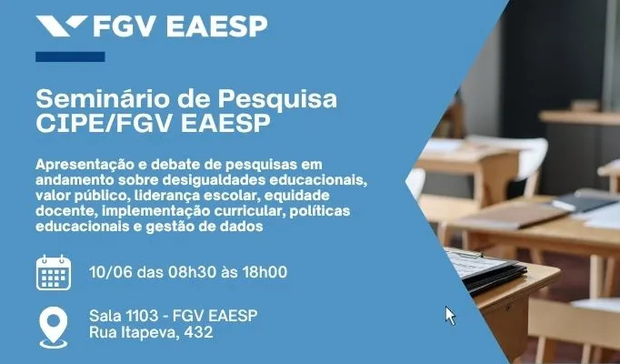 Seminário de Pesquisa CIPE/FGV EAESP