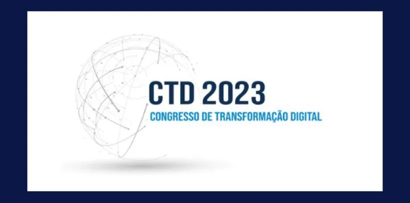 Congresso Transformação Digital 2023 (CTD2023)
