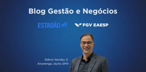 Imagem de apresentação do Blog Gestão e Negócios com Stênio Nordau S. Alvarenga, aluno do DPA.