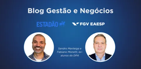 Capa do Blog Gestão e Negócios com fundo azul, logotipos do Estadão e da FGV EAESP e retratos de dois autores identificados como ex-alunos do DPA