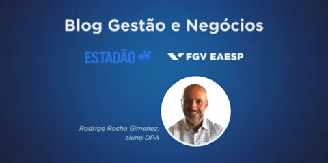 Capa do Blog Gestão e Negócios com fundo azul, logotipos do Estadão e da FGV EAESP e retrato de autor identificado como aluno DPA